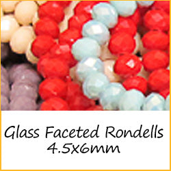 Glass Faceted Rondells - 4.5x6mm