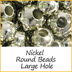 Nickel Round Beads Large Hole