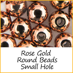 Rose Gold Round Beads Small Hole